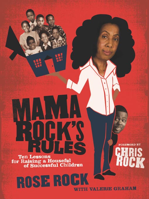 Title details for Mama Rock's Rules by Rose Rock - Available
